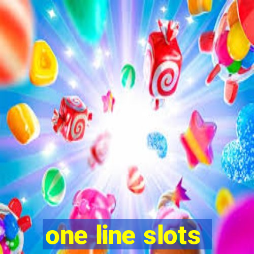 one line slots