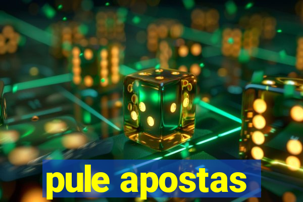 pule apostas