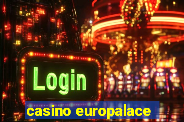 casino europalace