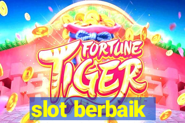 slot berbaik