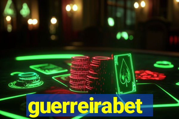 guerreirabet