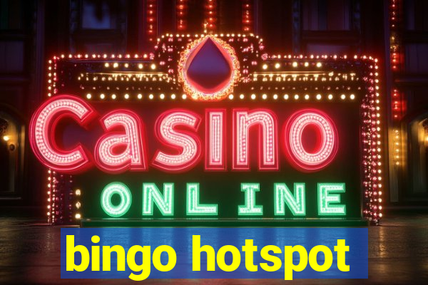 bingo hotspot