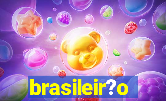 brasileir?o