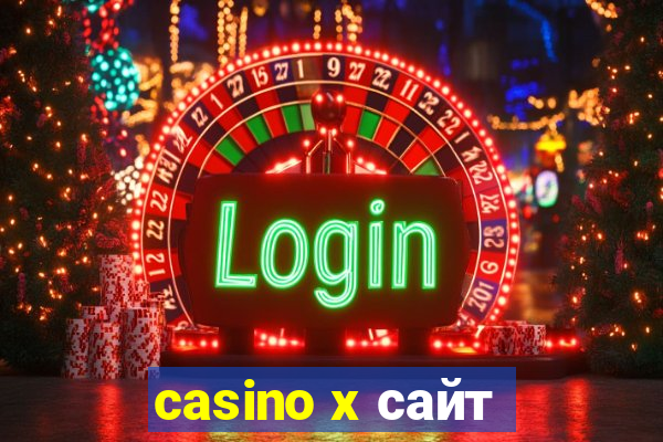 casino x сайт