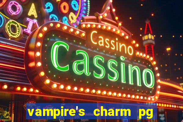 vampire's charm pg slot png