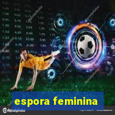 espora feminina