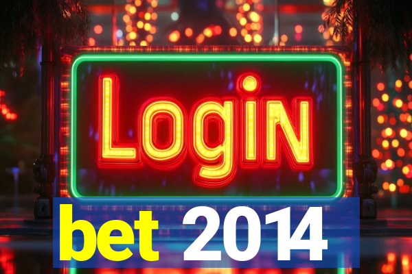 bet 2014