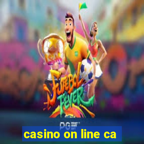 casino on line ca