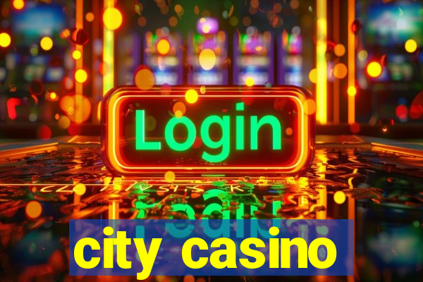 city casino