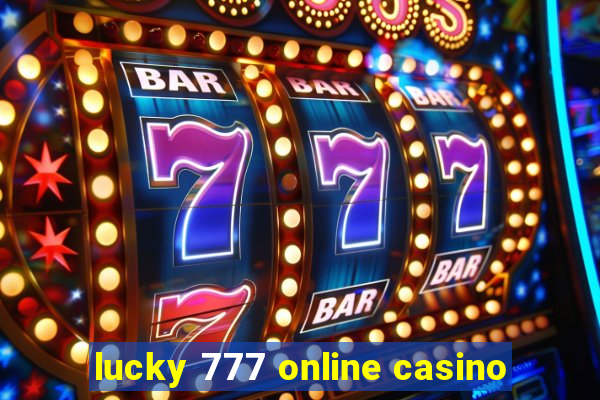 lucky 777 online casino