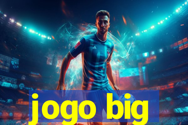 jogo big