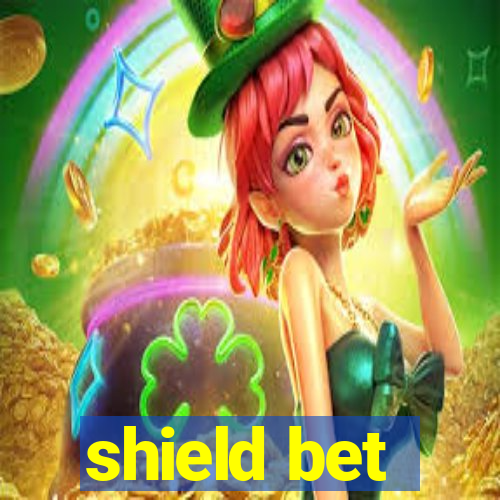 shield bet