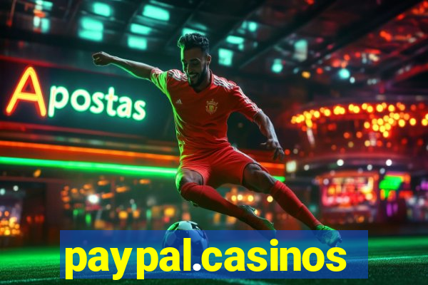 paypal.casinos