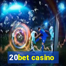 20bet casino