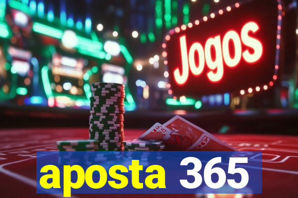 aposta 365