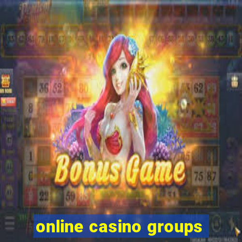 online casino groups