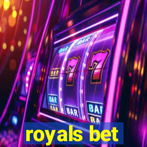 royals bet