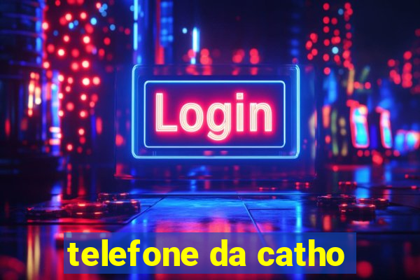 telefone da catho