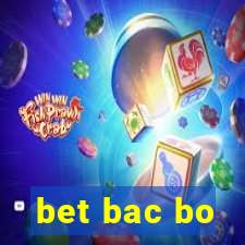 bet bac bo