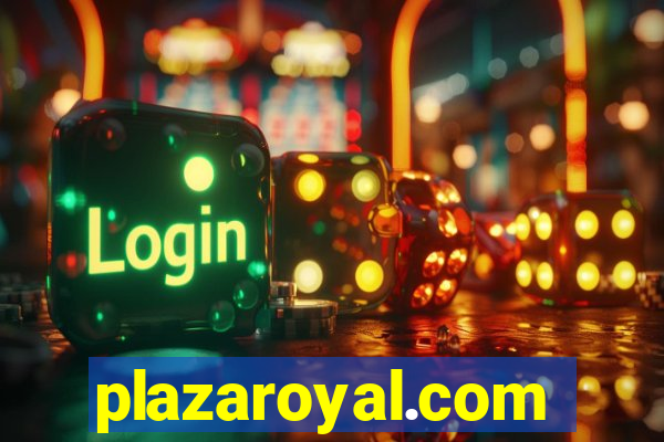 plazaroyal.com