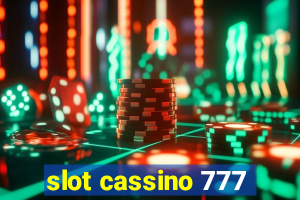 slot cassino 777