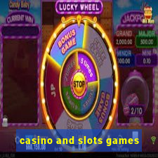 casino and slots games