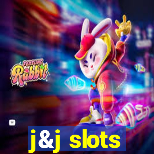 j&j slots