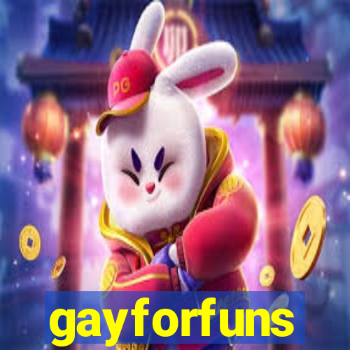 gayforfuns