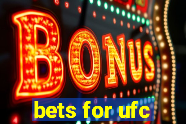 bets for ufc