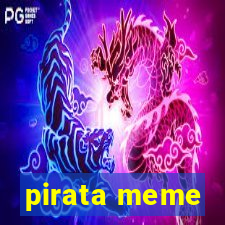 pirata meme