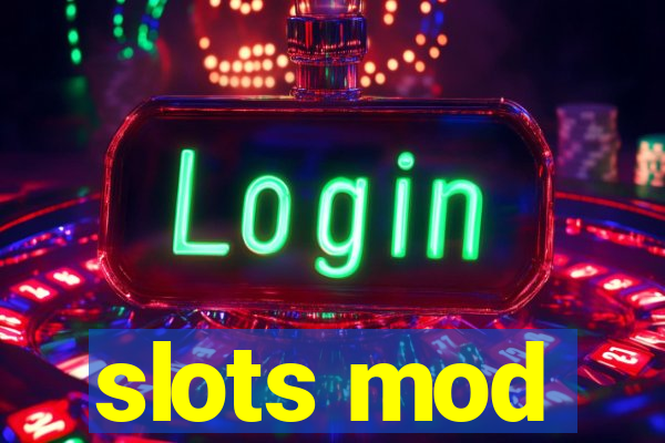 slots mod