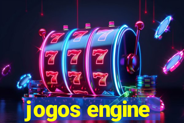 jogos engine