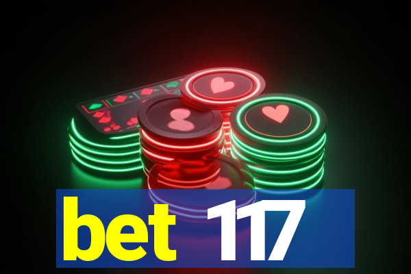 bet 117