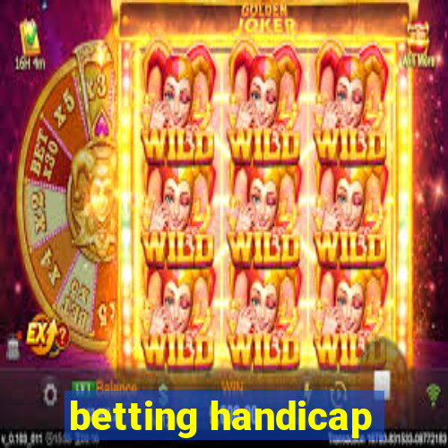 betting handicap