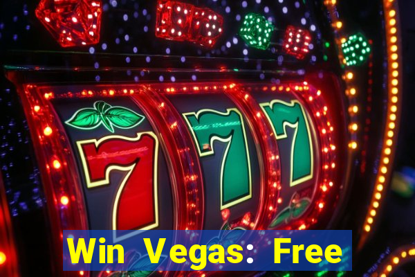 Win Vegas: Free 777 Classic Sl