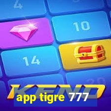 app tigre 777