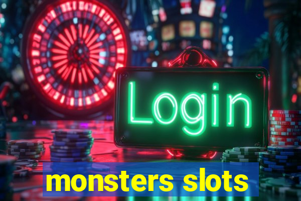 monsters slots