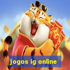 jogos ig online