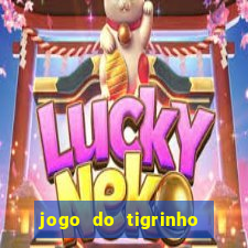 jogo do tigrinho deposito minimo 1 real