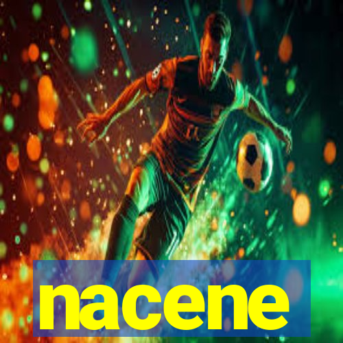 nacene