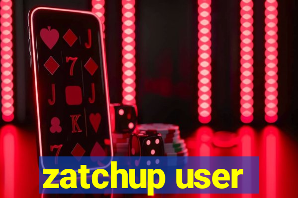 zatchup user