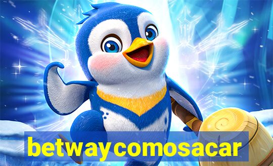 betwaycomosacar