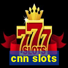 cnn slots