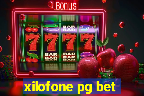 xilofone pg bet