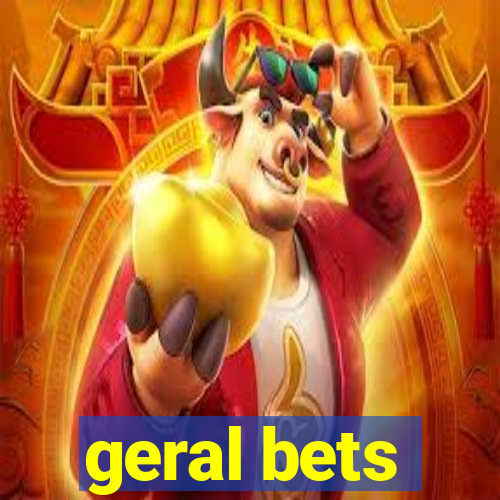 geral bets