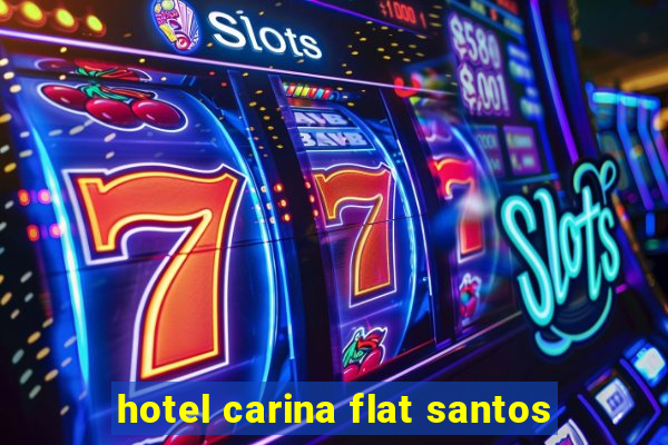 hotel carina flat santos