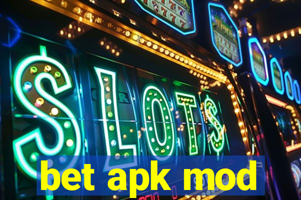 bet apk mod