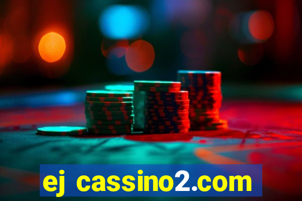 ej cassino2.com