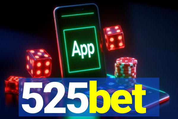 525bet