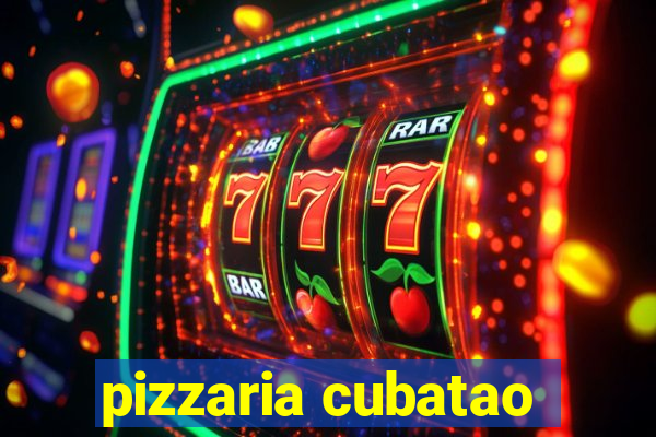 pizzaria cubatao